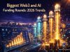 Biggest Web3 and AI Funding Rounds: 2026 Trends