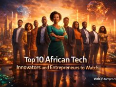 Top 10 African Tech Innovators and Entrepreneurs to Watch in 2026 Top 10 African Tech Innovators and Entrepreneurs to Watch in 2026