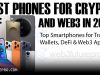 Best Phones for Crypto & Web3 in 2026: Top Smartphones for Trading, Wallets, DeFi & Web3 Apps Best Phones for Crypto & Web3 in 2026: Top Smartphones for Trading, Wallets, DeFi & Web3 Apps